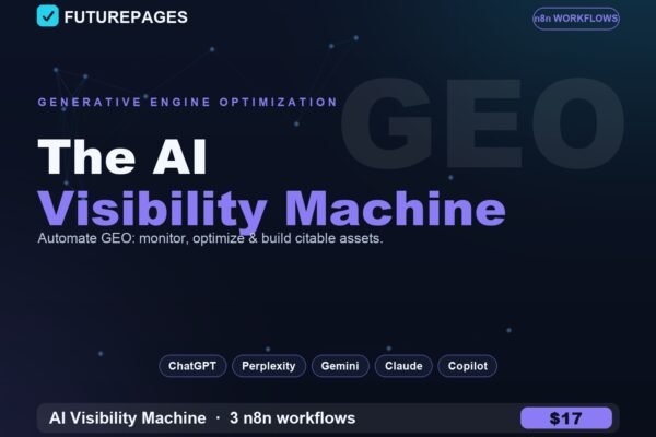 The AI Visibility Machine — 3 n8n GEO Workflows — product cover